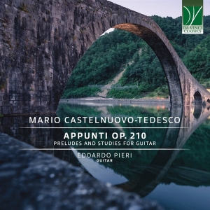 Edoardo Pieri - Mario Castelnuovo-Tedesco: Appunti Op. 2 in der Gruppe CD / Klassiskt bei Bengans Skivbutik AB (5521619)