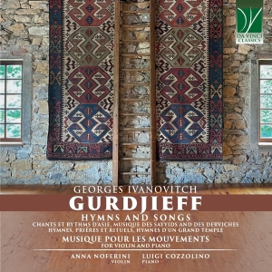 Anna Noferini & Luigi Cozzolino - Georges Ivanovitch Gurdjieff: Hymns And  in der Gruppe CD / Klassiskt bei Bengans Skivbutik AB (5521620)