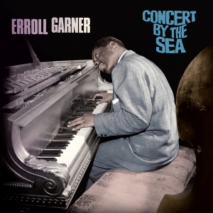 Erroll Garner - Concert By The Sea in der Gruppe VINYL / Jazz bei Bengans Skivbutik AB (5521637)