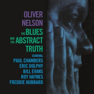 Oliver Nelson - The Blues And The Abstract Truth in der Gruppe CD / Jazz bei Bengans Skivbutik AB (5521639)