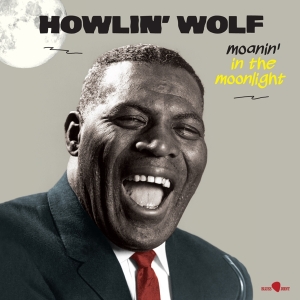 Howlin' Wolf - Moanin' In The Moonlight in der Gruppe UNSERE TIPPS / Am beliebtesten vinylklassiker bei Bengans Skivbutik AB (5521645)