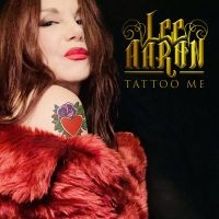 Lee Aaron - Tattoo Me (Digipack) in der Gruppe CD / Hårdrock bei Bengans Skivbutik AB (5521711)