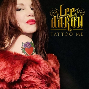 Lee Aaron - Tattoo Me (Digipack) in der Gruppe CD bei Bengans Skivbutik AB (5521711)