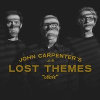 John Carpenter Cody Carpenter And - Lost Themes Iv: Noir (Ltd Red Vinyl in der Gruppe VINYL / Pop-Rock bei Bengans Skivbutik AB (5521811)