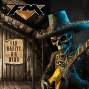 Fm - Old Habits Die Hard in der Gruppe Minishops / AOR bei Bengans Skivbutik AB (5521876)