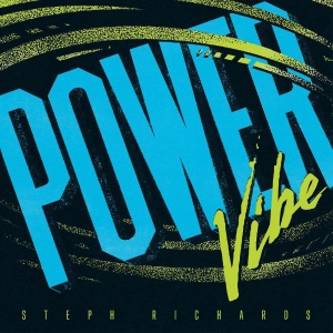 Richards Steph - Power Vibe in der Gruppe VINYL / Jazz bei Bengans Skivbutik AB (5521944)