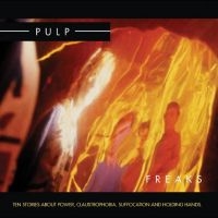 Pulp - Freaks (2012 Re-Issue) in der Gruppe Minishops / Pulp bei Bengans Skivbutik AB (5522000)