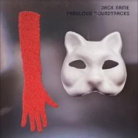 Jack Name - Fabulous Soundtracks in der Gruppe UNSERE TIPPS / Freitagsveröffentlichungen / Fredag den 14:e Juni 2024 bei Bengans Skivbutik AB (5522033)