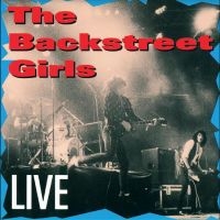 Backstreet Girls - Live in der Gruppe VINYL / Pop-Rock bei Bengans Skivbutik AB (5522054)