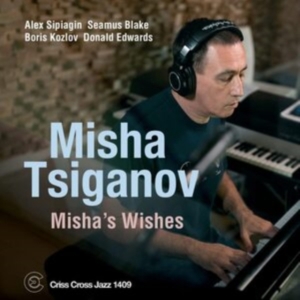Tsiganov Misha -Quintet- - Misha's Wishes in der Gruppe CD / Jazz bei Bengans Skivbutik AB (5522075)