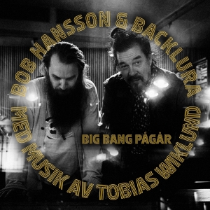Bob Hansson - Backlura - Bigbang Pågår in der Gruppe VINYL / Jazz bei Bengans Skivbutik AB (5522088)