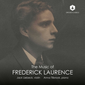 Jack Liebeck - The Music Of Frederick Laurence in der Gruppe CD bei Bengans Skivbutik AB (5522123)