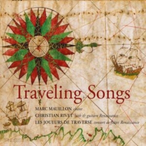 Marc Mauillon Christian Rivet Les - Traveling Songs in der Gruppe CD / Klassiskt bei Bengans Skivbutik AB (5522136)