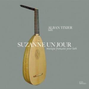 Alban Tixier - Suzanne Un Jour in der Gruppe CD bei Bengans Skivbutik AB (5522137)