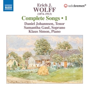 Erich J. Wolff - Complete Lieder, Vol. 1 in der Gruppe CD / Klassiskt bei Bengans Skivbutik AB (5522146)