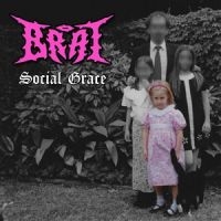 Brat - Social Grace in der Gruppe CD / Hårdrock bei Bengans Skivbutik AB (5522187)