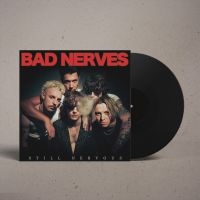 Bad Nerves - Still Nervous (Vinyl Lp) in der Gruppe VINYL / Pop-Rock bei Bengans Skivbutik AB (5522335)