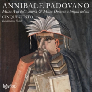 Cinquecento - Padovano: Missa A La Dolc' Ombra & in der Gruppe CD / Klassiskt bei Bengans Skivbutik AB (5522418)