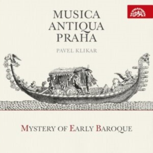 Musica Antiqua Praha Pavel Klikar - Mystery Of Early Baroque in der Gruppe CD / Nyheter bei Bengans Skivbutik AB (5522432)