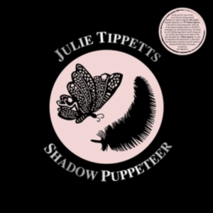 Tippetts Julie - Shadow Puppeteer in der Gruppe VINYL / Pop-Rock bei Bengans Skivbutik AB (5522474)