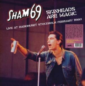 Sham 69 - Skinheads Are Magic - Stockholm 80 in der Gruppe VINYL / Pop-Rock bei Bengans Skivbutik AB (5522475)