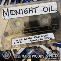 Midnight Oil - Live At The Old Lion, Adelaide 1982 in der Gruppe CD / Pop-Rock bei Bengans Skivbutik AB (5522779)