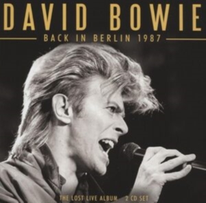 Bowie David - Back In Berlin 1987 (2 Cd) in der Gruppe CD bei Bengans Skivbutik AB (5522842)