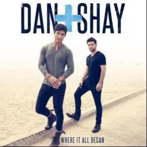 Dan + Shay - Where It All Began in der Gruppe Övrigt / bei Bengans Skivbutik AB (5522849)
