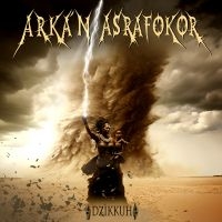 Arka'n Asrafokor - Dzikkuh in der Gruppe CD / Hårdrock bei Bengans Skivbutik AB (5522861)