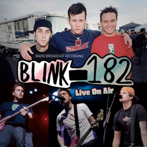 Blink 182 - Live On Air/Radio Broadcasts (2 Cd in der Gruppe CD bei Bengans Skivbutik AB (5522909)