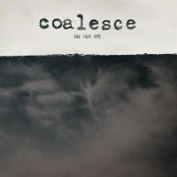Coalesce - Give Them Rope - Reissue in der Gruppe VINYL / Hårdrock bei Bengans Skivbutik AB (5522960)