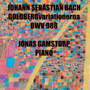 Jonas Gamstorp - Goldbergvariationerna in der Gruppe CD / Klassiskt bei Bengans Skivbutik AB (5523003)