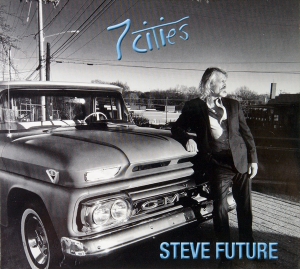Steve Future - 7 Cities in der Gruppe VINYL / Pop-Rock bei Bengans Skivbutik AB (5523013)
