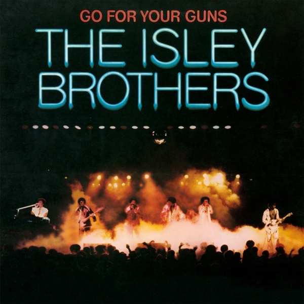 The Isley Brothers - Go For Your Guns in der Gruppe VINYL / Bestseller bei Bengans Skivbutik AB (5523039)