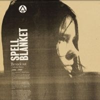 Broadcast - Spell Blanket - Collected Demos 200 in der Gruppe CD / Pop-Rock bei Bengans Skivbutik AB (5523234)