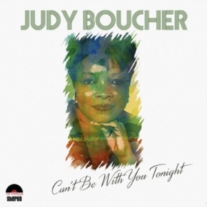 Judy Boucher - Cant Be With You Tonight in der Gruppe VINYL / Pop-Rock bei Bengans Skivbutik AB (5523389)