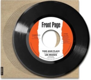 Lee Moses - Time And Place in der Gruppe VINYL bei Bengans Skivbutik AB (5523399)