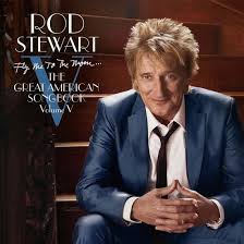 Rod Stewart - Fly Me To The Moon...The Great American Songbook Volume V in der Gruppe VINYL / Pop-Rock bei Bengans Skivbutik AB (5523455)