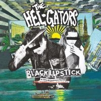 The Hel-Gators - Black Lipstick in der Gruppe VINYL / Pop-Rock bei Bengans Skivbutik AB (5523499)