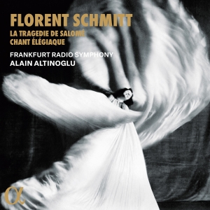 Florent Schmitt - La Tragedie De Salome & Chant Elegi in der Gruppe CD bei Bengans Skivbutik AB (5523568)