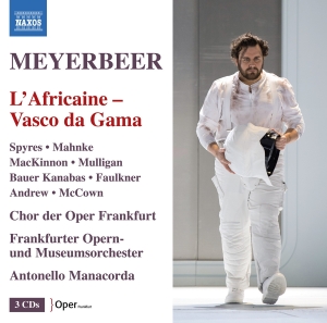 Giacomo Meyerbeer - L'africane - Vasco Da Gama in der Gruppe CD / Klassiskt bei Bengans Skivbutik AB (5523584)
