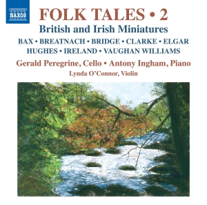 Gerald Peregrine Antony Ingham Ly - Folk Tales, Vol. 2 - British & Iris in der Gruppe CD / Klassiskt bei Bengans Skivbutik AB (5523602)