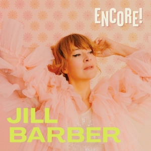 Barber Jill - Encore! (Chartreuse Vinyl) in der Gruppe VINYL bei Bengans Skivbutik AB (5523636)