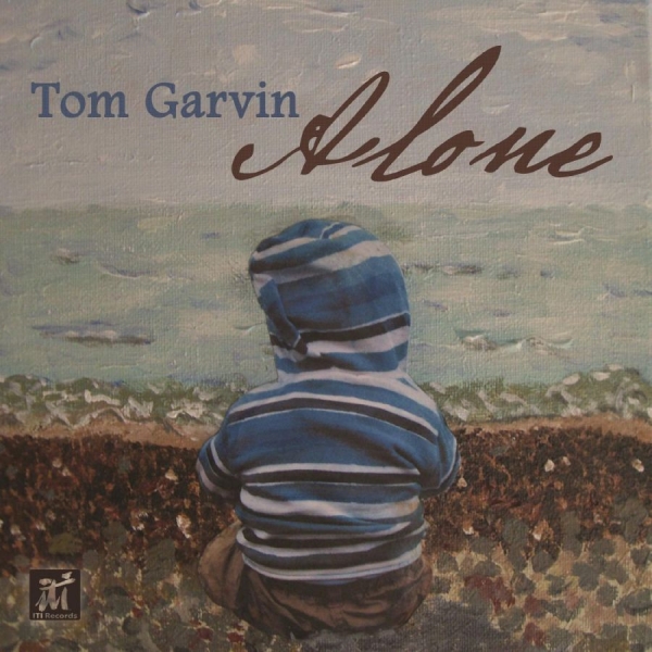 Tom Garvin - Alone in der Gruppe CD / Bestseller bei Bengans Skivbutik AB (5523669)