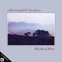 Mike Campbell & Tom Garvin - Blackberry Winter in der Gruppe CD bei Bengans Skivbutik AB (5523676)