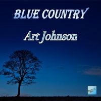 Art Johnson - Blue Country in der Gruppe CD bei Bengans Skivbutik AB (5523716)