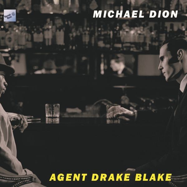 Michael Dion - Agent Drake Blake in der Gruppe CD / Pop-Rock bei Bengans Skivbutik AB (5523724)