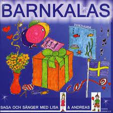 Barnkalas - Saga & Sånger Med Lisa & Andreas in der Gruppe CD / Barnmusik,Pop-Rock bei Bengans Skivbutik AB (552383)