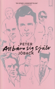 Peter Jöback - Att Bära Sig Själv in der Gruppe Taschenbücher bei Bengans Skivbutik AB (5523865)