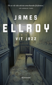 James Ellroy - Vit Jazz in der Gruppe Taschenbücher bei Bengans Skivbutik AB (5523872)